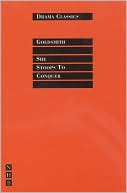She Stoops to Conquer book written by Oliver Goldsmith