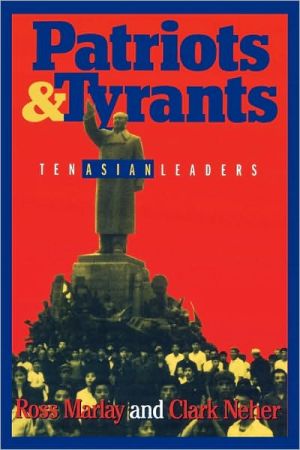 Patriots And Tyrants book written by Ross Marlay