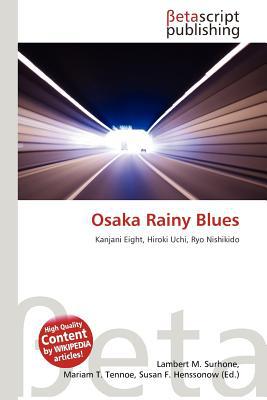 Osaka Rainy Blues magazine reviews