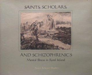 Saints, Scholars and Schizophrenics magazine reviews