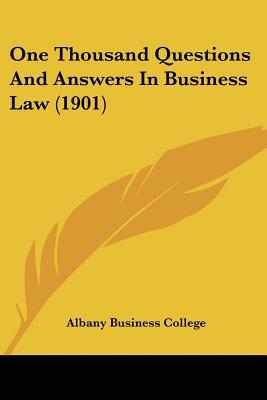 One Thousand Questions And Answers In Business Law magazine reviews