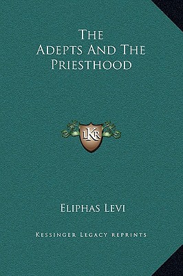 The Adepts and the Priesthood magazine reviews