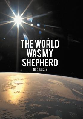 The World Was My Shepherd magazine reviews
