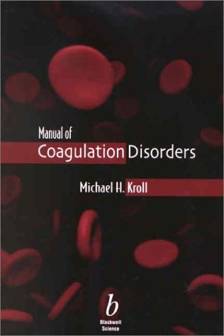 Manual of Coagulation Disorders magazine reviews