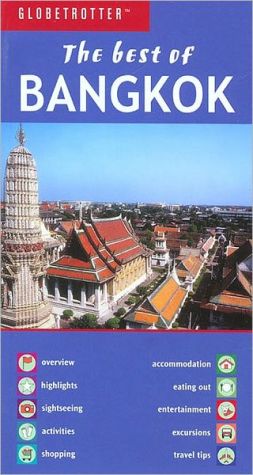 Globetrotter: the Best of Bangkok book written by Globetrotter