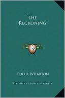 The Reckoning book written by Edith Wharton