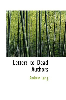 Letters to Dead Authors magazine reviews
