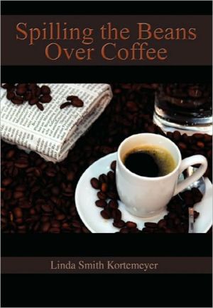 Spilling the Beans Over Coffee magazine reviews