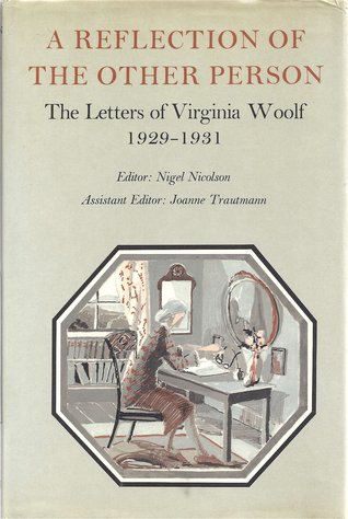 A reflection of the other person written by Virginia Woolf