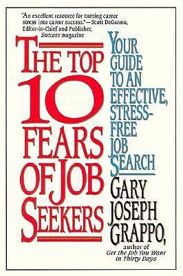 The Top 10 Fears of Job Seekers magazine reviews