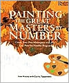 Painting the Great Masters by Number magazine reviews