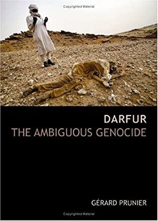 Darfur : The Ambiguous Genocide book written by Gerard Prunier