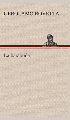 La Baraonda magazine reviews