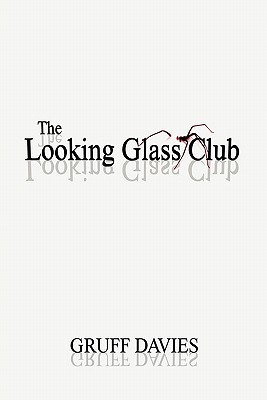 The Looking Glass Club magazine reviews