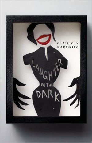 Laughter in the Dark book written by Vladimir Nabokov