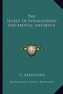 The Secret of Visualization and Mental Influence magazine reviews