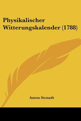 Physikalischer Witterungskalender (1788) magazine reviews