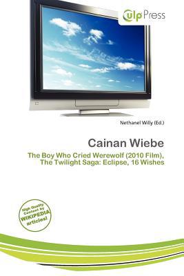 Cainan Wiebe magazine reviews