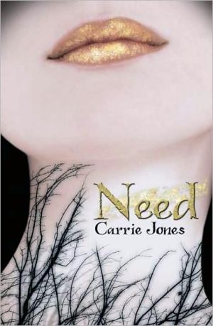 Need written by Carrie Jones