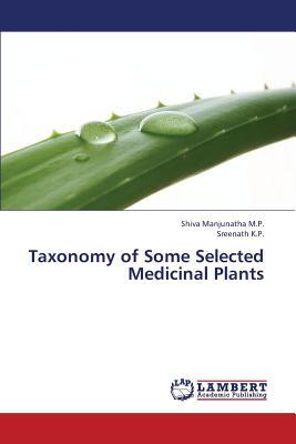 Taxonomy of Some Selected Medicinal Plants magazine reviews