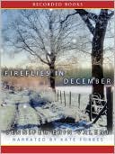 Fireflies in December book written by Jennifer Erin Valent