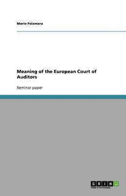 Meaning of the European Court of Auditors magazine reviews