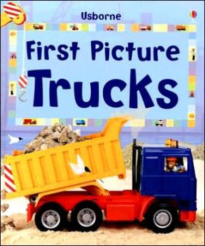 First Picture Trucks book written by Emma Helbrough