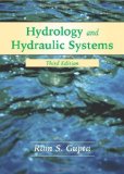 Hydrology and Hydraulic Systems book written by Ram S. Gupta