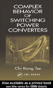 Complex Behavior of Switching Power Converters book written by Chi Kong Tse