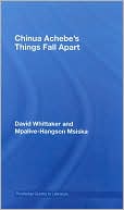 Chinua Achebe's Things Fall Apart book written by David Whittaker