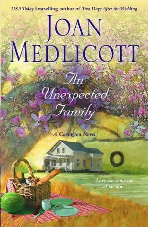 An Unexpected Family (Ladies of Covington Series #7) book written by Joan Medlicott