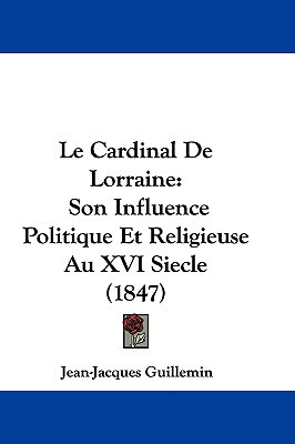 Le Cardinal de Lorraine magazine reviews