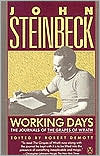 Working Days: The Journals of ''The Grapes of Wrath'' book written by John Steinbeck