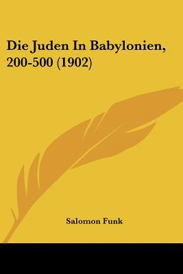 Die Juden in Babylonien, 200-500 magazine reviews