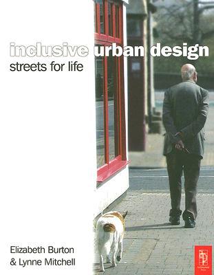 Inclusive Urban Design : Streets for Life magazine reviews