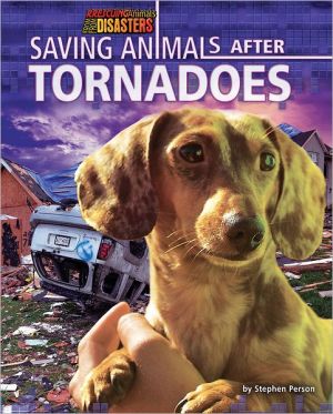 Saving Animals after Tornadoes magazine reviews