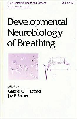 Developmental neurobiology of breathing magazine reviews