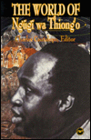 The World of Ngugi Wa Thiong'o book written by Charles Cantalupo
