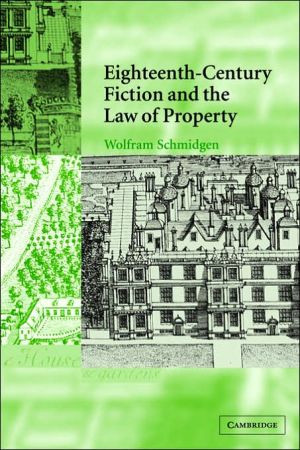 Eighteenth-Century Fiction and the Law of Property magazine reviews