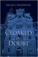 Cloaked in Doubt book written by Michael J. Diamondstein