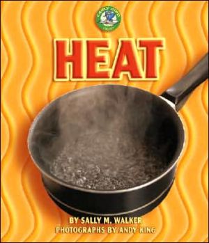 Heat book written by Sally M. Walker