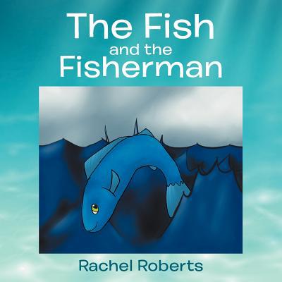 The Fish and the Fisherman magazine reviews
