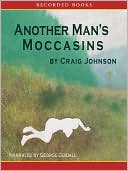 Another Man's Moccasins magazine reviews