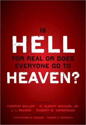 Is Hell for Real or Does Everyone Go to Heaven? magazine reviews