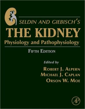 Seldin and Giebisch's The Kidney: Physiology & Pathophysiology 1-2 magazine reviews