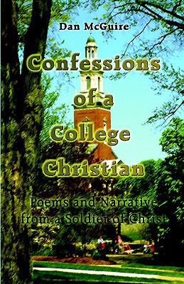 Confessions of a College Christian magazine reviews