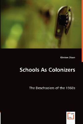Schools as Colonizers magazine reviews