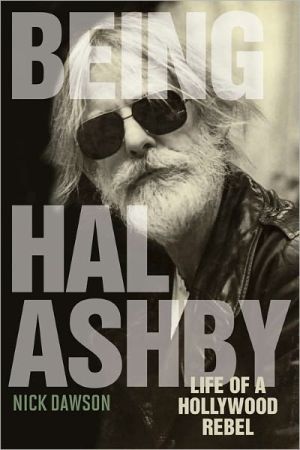 Being Hal Ashby: Life of a Hollywood Rebel magazine reviews