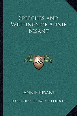 Speeches and Writings of Annie Besant magazine reviews