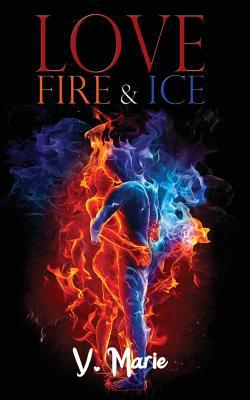 Love, Fire & Ice magazine reviews